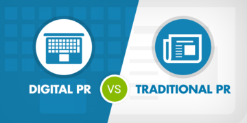 Traditional PR vs. Digital PR: What You Need to Know