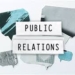 “…Everything Else is Public Relations”